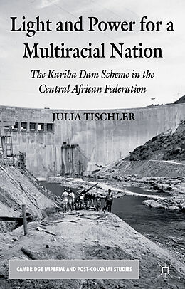 Fester Einband Light and Power for a Multiracial Nation von J. Tischler