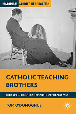 Fester Einband Catholic Teaching Brothers von T. O'Donoghue