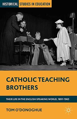 E-Book (pdf) Catholic Teaching Brothers von T. O'Donoghue