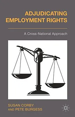 E-Book (pdf) Adjudicating Employment Rights von S. Corby, P. Burgess