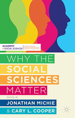 Livre Relié Why the Social Sciences Matter de Jonathan Michie, Cary Cooper