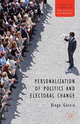 Fester Einband Personalization of Politics and Electoral Change von D. Garzia