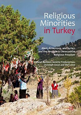 eBook (pdf) Religious Minorities in Turkey de Mehmet Bardakci, Annette Freyberg-Inan, Christoph Giesel