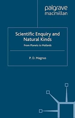 E-Book (pdf) Scientific Enquiry and Natural Kinds von P. Magnus