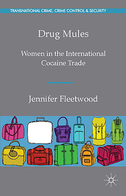 Livre Relié Drug Mules de J. Fleetwood