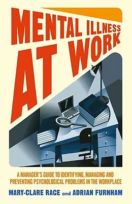 E-Book (pdf) Mental Illness at Work von M. Race, A. Furnham