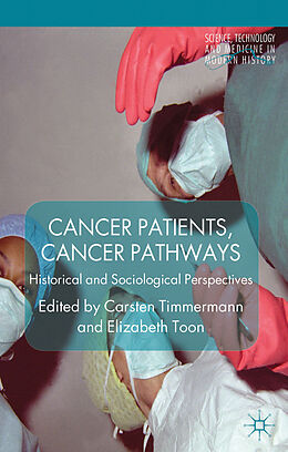 Fester Einband Cancer Patients, Cancer Pathways von Carsten Toon, Elizabeth Timmermann