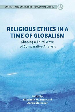 E-Book (pdf) Religious Ethics in a Time of Globalism von 