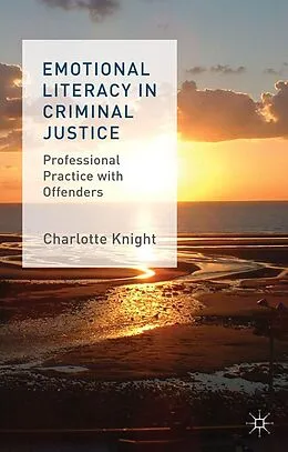E-Book (pdf) Emotional Literacy in Criminal Justice von C. Knight