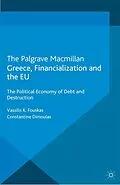 E-Book (pdf) Greece, Financialization and the EU von V. Fouskas, C. Dimoulas