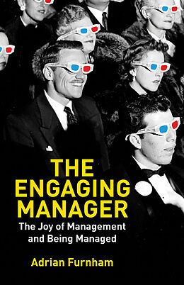 Couverture cartonnée The Engaging Manager de A. Furnham