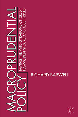 Livre Relié Macroprudential Policy de R. Barwell