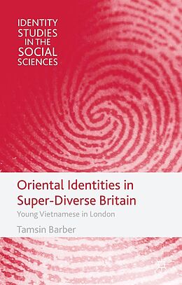 eBook (pdf) Oriental Identities in Super-Diverse Britain de T. Barber