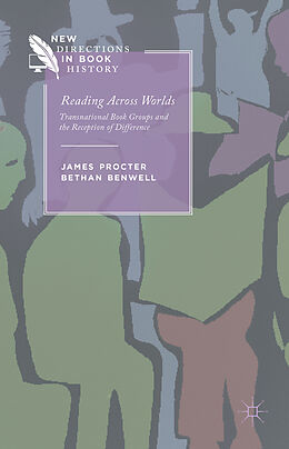 Livre Relié Reading Across Worlds de J. Procter, B. Benwell