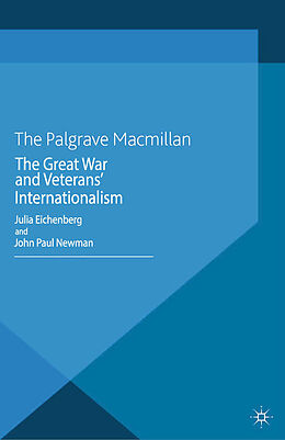 eBook (pdf) The Great War and Veterans' Internationalism de 