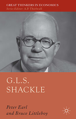 Fester Einband G.L.S. Shackle von P. Earl, Kenneth A Loparo