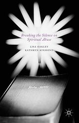 E-Book (pdf) Breaking the Silence on Spiritual Abuse von L. Oakley, K. Kinmond