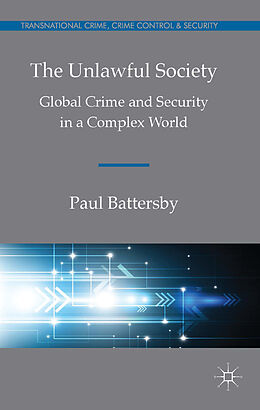 Livre Relié The Unlawful Society de Paul Battersby