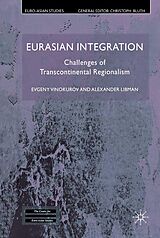 eBook (pdf) Eurasian Integration de E. Vinokurov, A. Libman