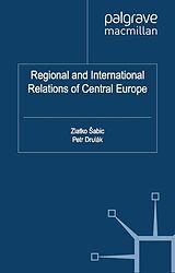 eBook (pdf) Regional and International Relations of Central Europe de 