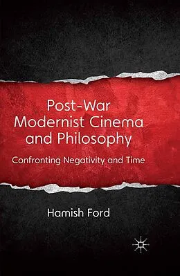 E-Book (pdf) Post-War Modernist Cinema and Philosophy von H. Ford