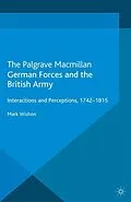 E-Book (pdf) German Forces and the British Army von M. Wishon
