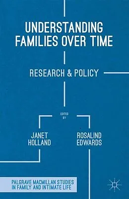 E-Book (pdf) Understanding Families Over Time von Rosalind Edwards