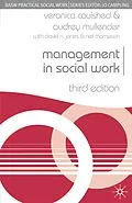 PDF Management in Social Work von Veronica Coulshed, Audrey Mullender, David N. Jones