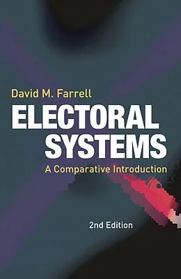 PDF Electoral Systems von David M. Farrell