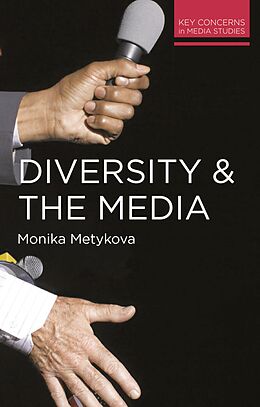 eBook (pdf) Diversity and the Media de Monika Metykova