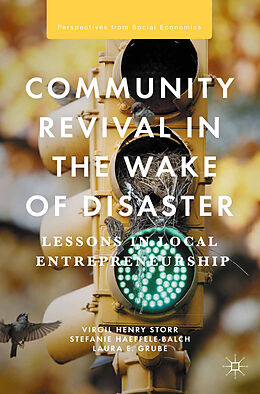 Livre Relié Community Revival in the Wake of Disaster de Virgil Henry Storr, Laura E. Grube, Stefanie Haeffele-Balch