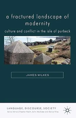 E-Book (pdf) A Fractured Landscape of Modernity von J. Wilkes