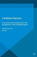 E-Book (pdf) Caribbean Racisms von I. Law, S. Tate