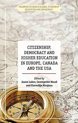 E-Book (pdf) Citizenship, Democracy and Higher Education in Europe, Canada and the USA von 