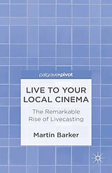 eBook (pdf) Live To Your Local Cinema de M. Barker