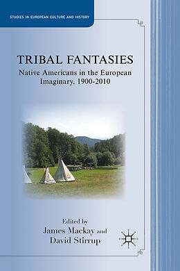 Fester Einband Tribal Fantasies von James Stirrup, David Mackay