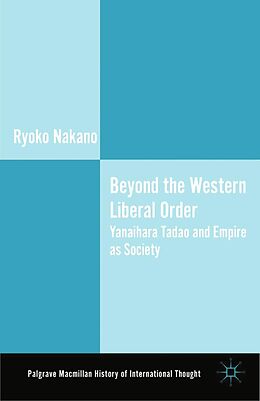 E-Book (pdf) Beyond the Western Liberal Order von Ryoko Nakano
