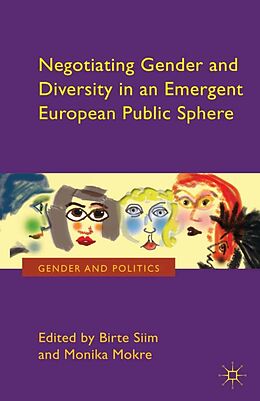 eBook (pdf) Negotiating Gender and Diversity in an Emergent European Public Sphere de 