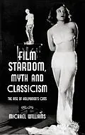 E-Book (pdf) Film Stardom, Myth and Classicism von M. Williams