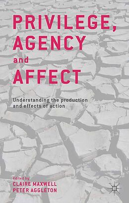E-Book (pdf) Privilege, Agency and Affect von 