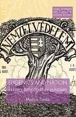 eBook (pdf) Eugenics and Nation in Early 20th Century Hungary de M. Turda