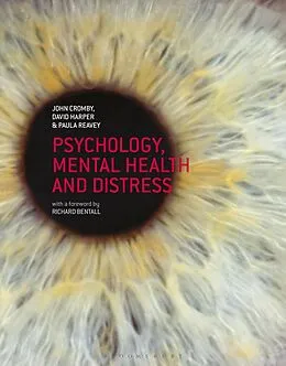 E-Book (pdf) Psychology, Mental Health and Distress von John Cromby, David Harper, Paula Reavey