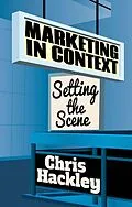 E-Book (pdf) Marketing in Context von Chris Hackley