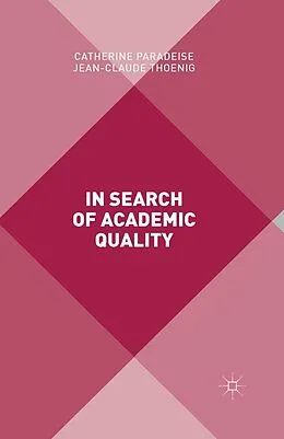 E-Book (pdf) In Search of Academic Quality von Catherine Paradeise