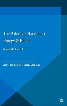 E-Book (pdf) Energy and Ethics von Benjamin K. Sovacool