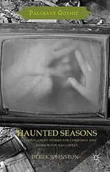 Fester Einband Haunted Seasons von Derek Johnston