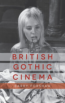 Fester Einband British Gothic Cinema von B. Forshaw