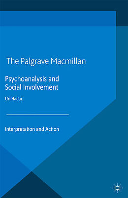 Kartonierter Einband Psychoanalysis and Social Involvement von U. Hadar