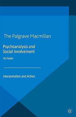 eBook (pdf) Psychoanalysis and Social Involvement de U. Hadar