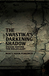 Livre Relié The Swastika's Darkening Shadow de M. Penkower